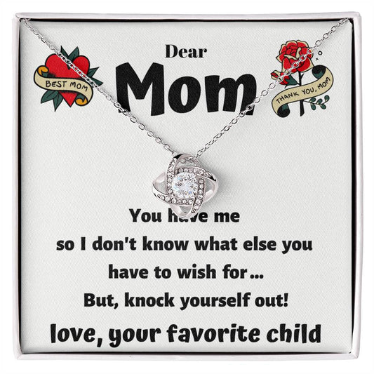 To My Mom - Funny Love Knot Necklace