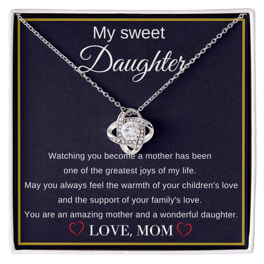 To My  Sweet Daughter -  -  Love Knot Necklace