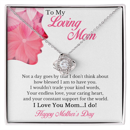 To My Mom - Happy Mother's Day - Love Knot Necklace