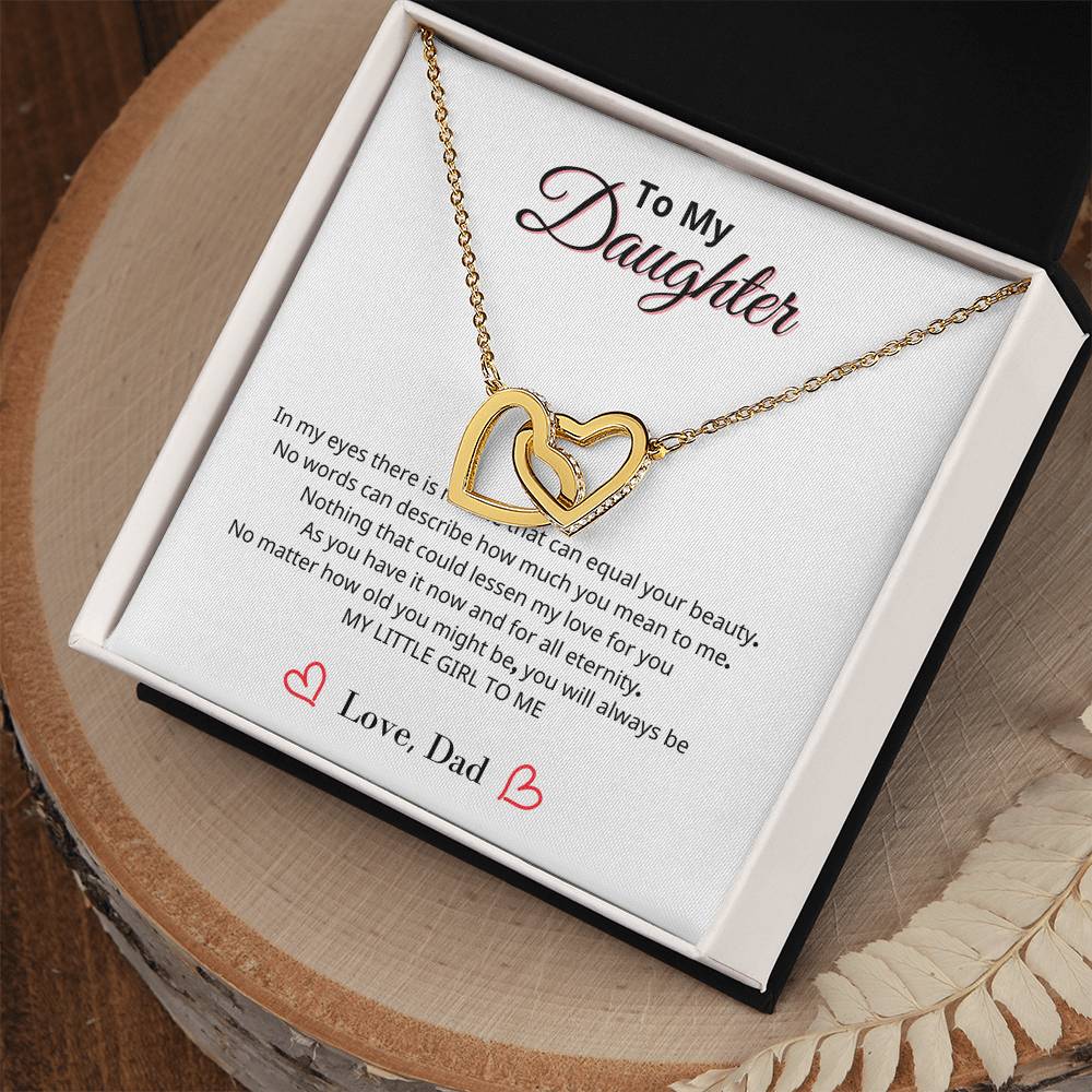 To My Daughter - You will always be my little girl - Interlocking Heart Necklace